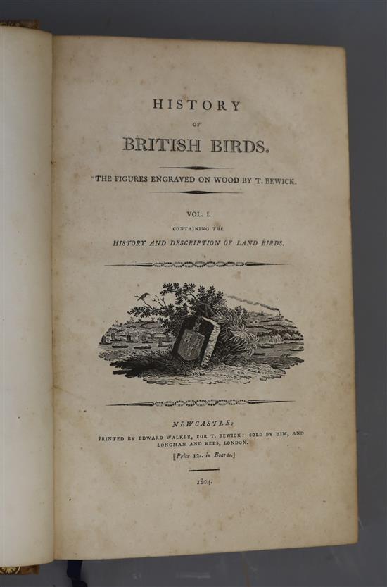 Bewick, Thomas - A History of British Birds, 2 vols, 8vo, Newcastle 1804, with - Quadrupeds, 5th edition, 8vo, calf, Newcastle 1807 (3)